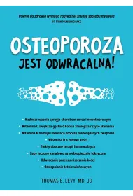 Osteoporoza jest odwracalna!