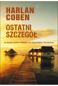 eBook Ostatni szczeg. Myron Bolitar. Tom 6 mobi epub