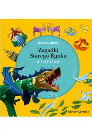 Zagadki Starego Rynku w Poznaniu. Gra spacerowa