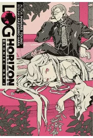 Koniec gry. Cz�� 2. Log Horizon. Tom 4