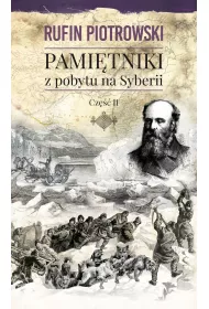 Pamitniki z pobytu na Syberii. Tom 2
