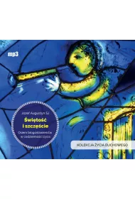 Audiobook �wi�to�� i szcz�cie. Osiem b�ogos�awie�stw w codzienno�ci �ycia CD