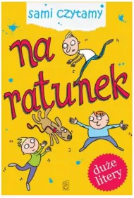 Sami czytamy. Na ratunek (OT)