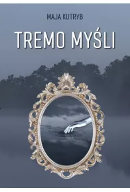 Tremo mysli
