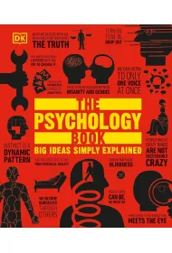 The Psychology Book. Big Ideas Simply Explained wer. angielska