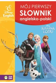 M�j pierwszy s�ownik obrazkowy angielsko-polski. Kraina Lodu