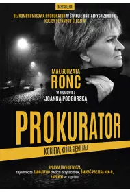 Prokurator. Kobieta, ktra si nie baa