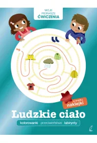 Moje pierwsze �wiczenia. Ludzkie cia�o