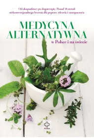 Medycyna alternatywna w Polsce i na �wiecie