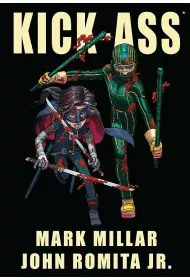 Kick-Ass. Tom 1