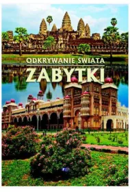 Zabytki odkrywanie �wiata