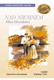 Audiobook Nad Niemnem CD