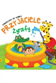 Ksi��eczka do k�pieli z zak�adkami. Przyjaciele �yrafy