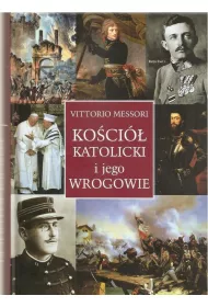 Ko�ci� katolicki i jego wrogowie