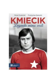 Kmiecik. Legenda mimo woli