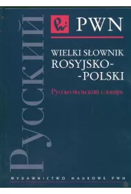 Wielki s�ownik rosyjsko - polski