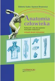 Anatomia cz�owieka Podr�cznik i atlas dla student�w licencjat�w medycznych