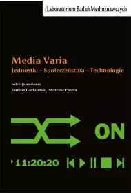 Media Varia. Jednostki, spo�ecze�stwa, technologie