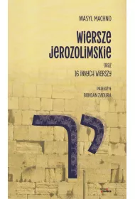 Wiersze jerozolimskie oraz 16 innych wierszy