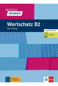 Deutsch Intensiv. Wortschatz B2 LEKTORKLETT