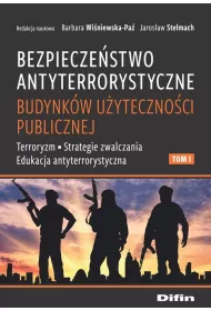Bezpiecze�stwo antyterrorystyczne budynk�w T.1