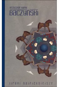 Baczy�ski. Liryki najpi�kniejsze (OT)