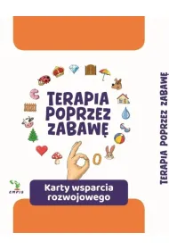 Terapia poprzez zabaw�. Karty wsparcia rozwojowego