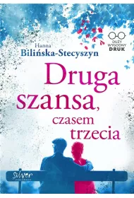 Druga szansa, czasem trzecia. Du�e Litery