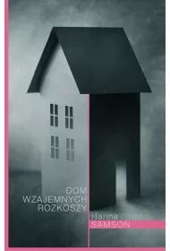 Dom wzajemnych rozkoszy