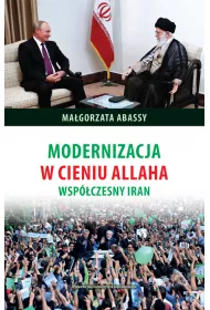 Modernizacja w cieniu allaha wsp�czesny iran