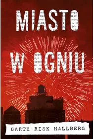 Miasto w ogniu