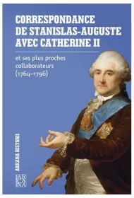 Correspondance de Stanislas - Auguste..
