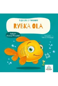 Bajeczki z mora�em. Rybka Ola.