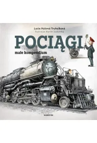 Poci�gi. Ma�e kompendium