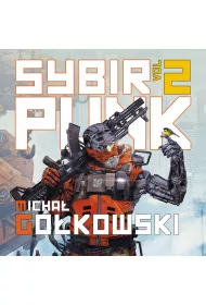 Audiobook Sybirpunk &ndash; tom 2 mp3
