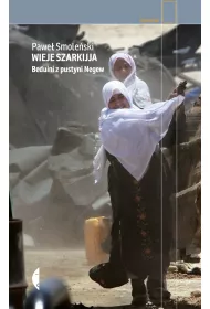 Wieje szarkijja. Beduini z pustyni Negew
