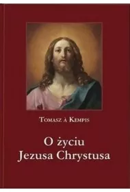 O yciu Jezusa Chrystusa