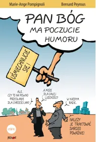 Pan B�g ma poczucie humoru