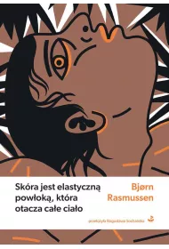 eBook Skra jest elastyczn powok, ktra otacza cae ciao mobi epub