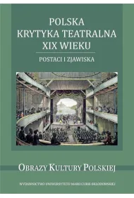 Polska krytyka teatralna XIX wieku