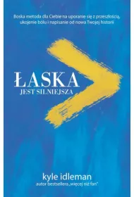 �aska jest silniejsza