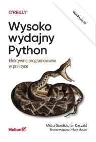 Wysoko wydajny Python. Efektywne programowanie w praktyce