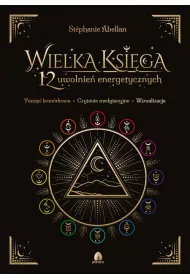 Wielka Ksiga 12 uwolnie energetycznych