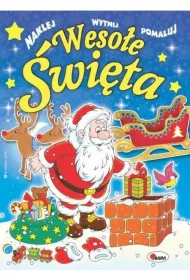 Naklej. Wytnij. Pomaluj. Weso�e �wi�ta