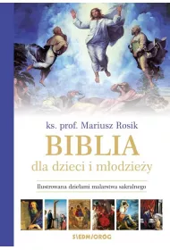 Biblia dla dzieci i modziey ilustrowana