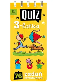 QUIZ 3-LATKA. 76 ZADA� OBRAZKOWYCH