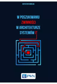 W poszukiwaniu zwinno�ci w architekturze system�w IT