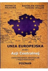 Unia Europejska wobec Azji Centralnej