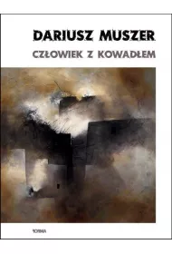 Cz�owiek z kowad�em