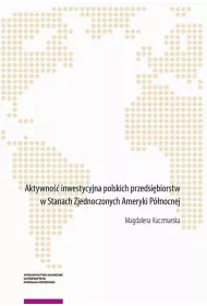 eBook Aktywno inwestycyjna polskich przedsibiorstw w Stanach Zjednoczonych Ameryki Pnocnej pdf
